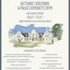 Active and Family at the Romantic Palace - A special program for the beginning of summer holidays!